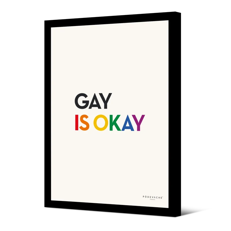 Affiche ou affiche encadrée Gay is Okay