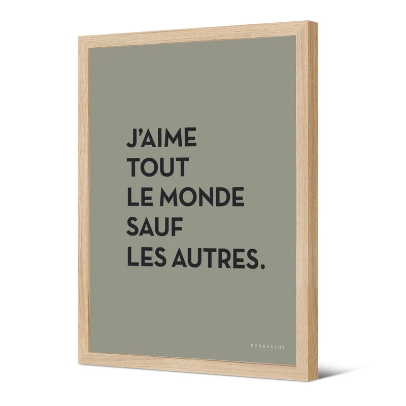Affiche ou affiche encadrée J'aime tout le monde