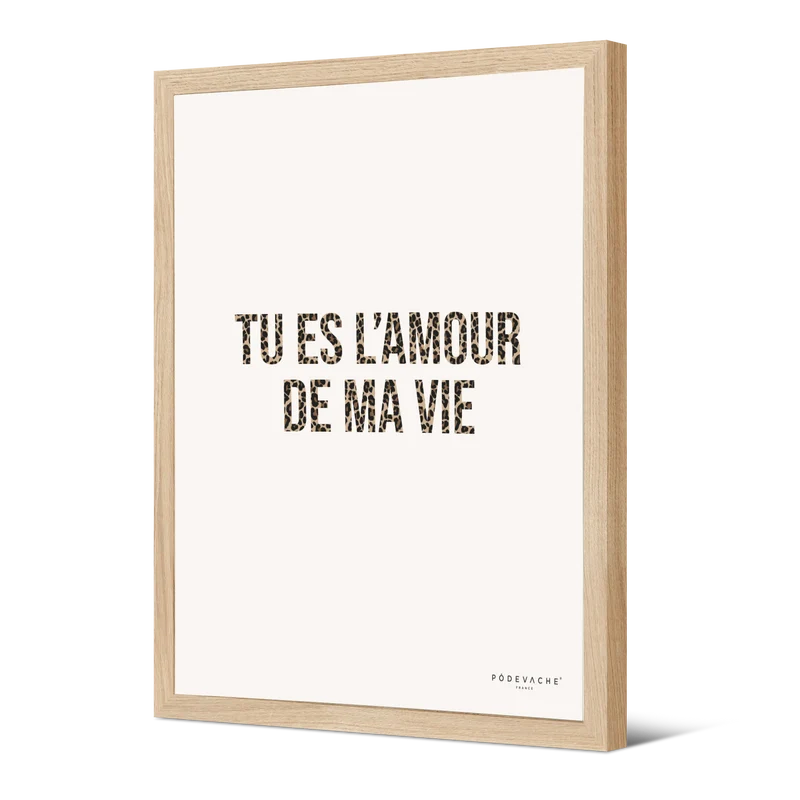 Affiche ou affiche encadrée Amour de ma vie